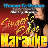 Woman To Woman (Originally Performed By Shirley Brown) [Instrumental] artwork
