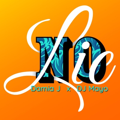 No Lie (feat. DJ Mayo) - Single