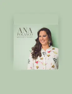 Listen to Ana Polanco, watch music videos, read bio, see tour dates & more!
