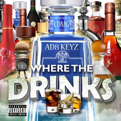 Where the Drinks - Single