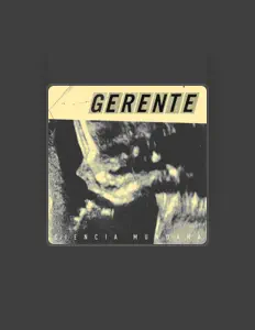 Gerente सुनें, म्यूज़िक वीडियो देखें, बायो पढ़ें, दौरे की तारीखें और बहुत कुछ देखें!