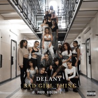 Bad Girl Thing - Single - Delany