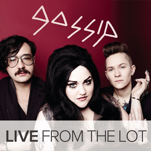 Live From the Lot - EP - Gossip