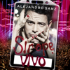 Intro/Alejandro Sanz/Sirope Vivo (En Vivo Desde Madrid / 2015) - Alejandro Sanz