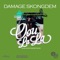Oou La La - Damage Skongdem lyrics