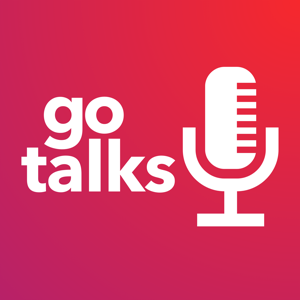 Go Talks podcast