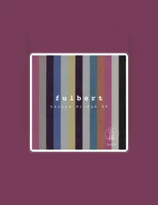 Listen to Fulbert, watch music videos, read bio, see tour dates & more!
