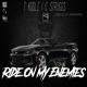 Ride on My Enemies feat C Struggs Single