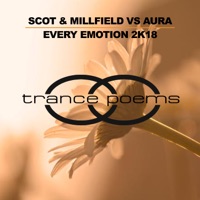 Every Emotion 2K18 (Scot & Millfield vs. Aura) - Single - Scot & Millfield & Aura