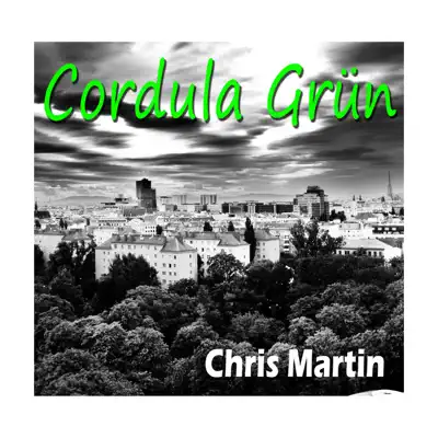 Cordula Grün - Single - Chris Martin