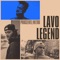 Lavo Legend (feat. Karma & Spinache) - Proceente & Metro lyrics