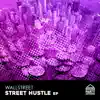 Stream & download Street Hustle - Single