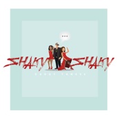 Shaky Shaky artwork