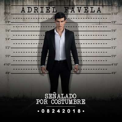 Señalado por Costumbre - Adriel Favela