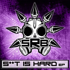 Sht Is Hard - EP