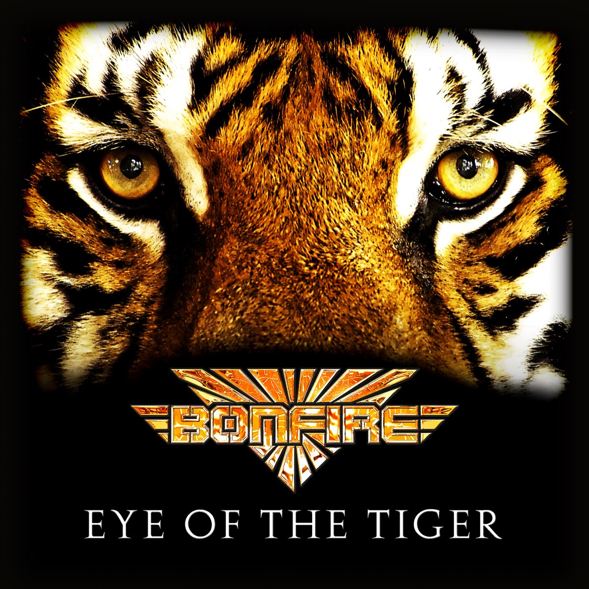 Eye of the Tiger - Single - Album by Bonfire - Apple Music