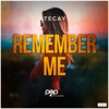 Remember Me (Remixes)