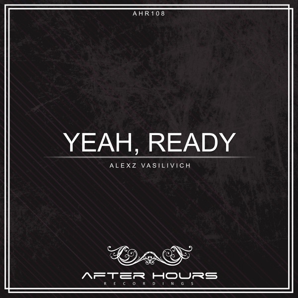 Yeah, Ready - Single