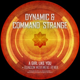 A Girl Like You Dynamic & Command Strange