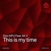 This Is My Time (feat. Mr. V) - Single