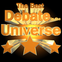 The Best Debate in the Universe (Again!)