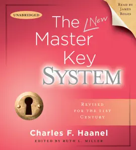 The Master Key System (Unabridged)
