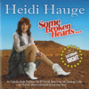 Some Broken Hearts Never Mend - Heidi Hauge