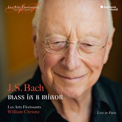 J.S. Bach: Mass in B Minor, BWV 232 (Live)