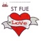M y Love - Saint Fue lyrics