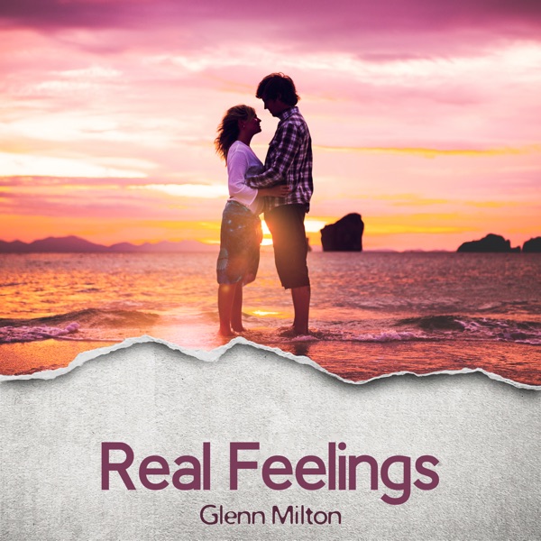 Real Feelings