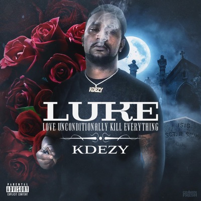 Luke/Love Unconditionally Kill Everything