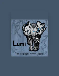 聆聽 Lumi、觀看音樂影片、閱讀小傳、查看巡演日期等！