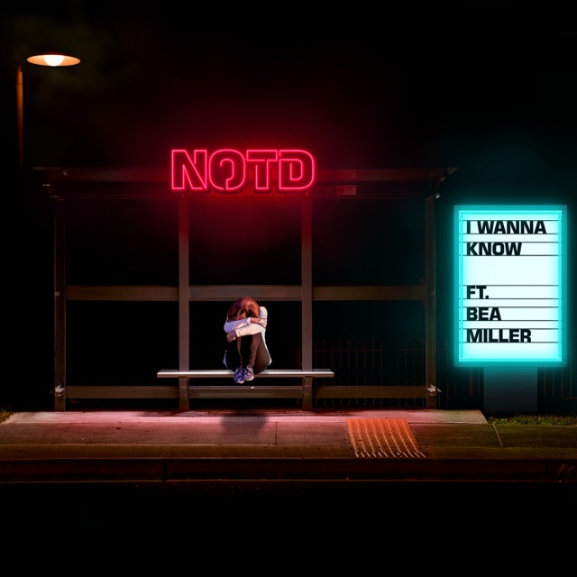 NOTD, Felix Jaehn & Captain Cuts I Wanna Know (feat. Bea Miller) - Single Album Cover