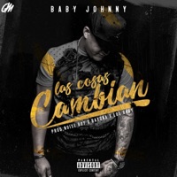 Las Cosas Cambian - Single - Baby Johnny