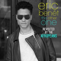 The Other One (Revisited By the Afropeans) - Eric Benét