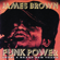 Get Up I Feel Like Being Like A Sex Machine (Pts. 1 & 2) - James Brown