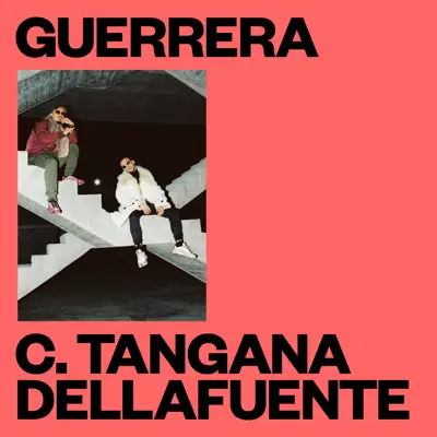 Guerrera - Single - C. Tangana