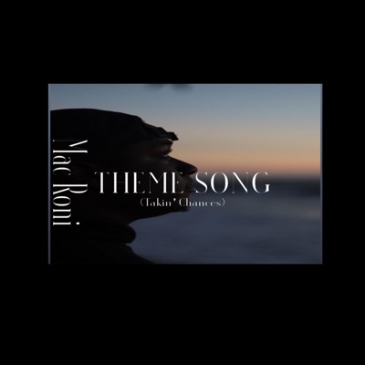 Theme Song (Takin' Chances) - Single