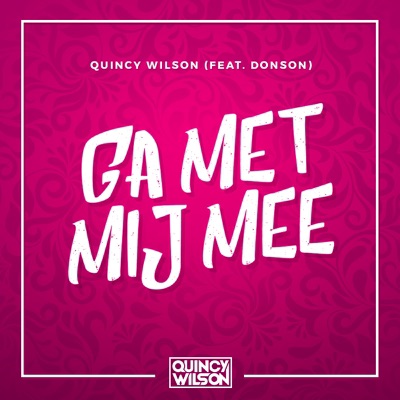 Ga Met Mij Mee (feat. DONSON) - Single