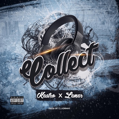 Collect (feat. Lamar) - Single