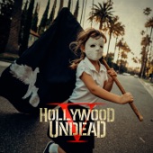 Hollywood Undead - California Dreaming