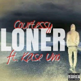 Loner (feat. Kase Uno) Courtessy