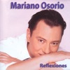 Mariano Osorio - Antes de Ser Mamá