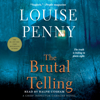 The Brutal Telling - Louise Penny