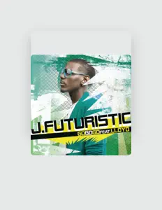 J. Futuristicを聴いたり、ミュージックビデオを鑑賞したり、経歴やツアー日程などを確認したりしましょう！