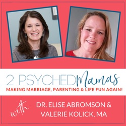2 Psyched Mamas' Podcast