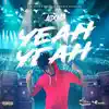 Aidonia - Yeah Yeah