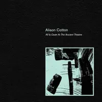 The Last Sense to Leave Us — Alison Cotton