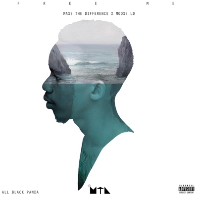Free Me (feat. Moose LD) - Single