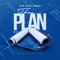 The Plan (feat. Aye1ne & Prada West) - Tre Flip$ lyrics